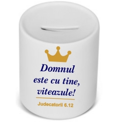 Pusculita ceramica, Domnul este cu tine viteazule!
